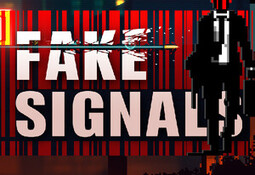 FAKE SIGNALS