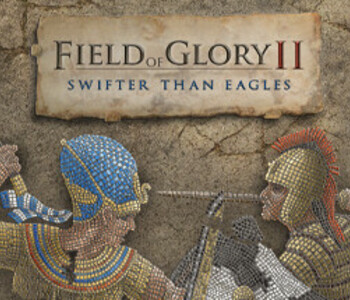 Field of Glory II: Swifter than Eagles
