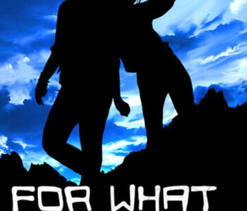 For What Will Come