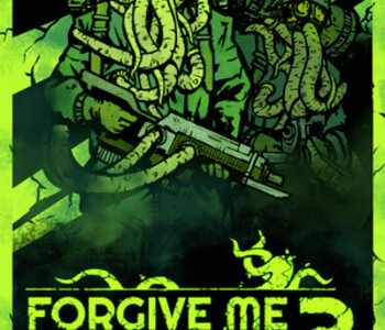 Forgive Me Father 2