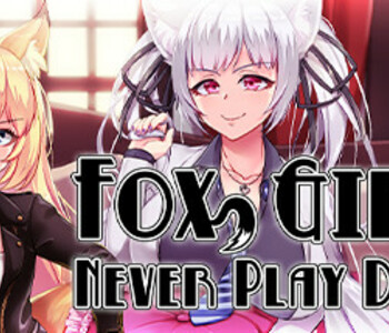 Fox Girls Never Play Dirty
