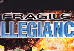 Fragile Allegiance
