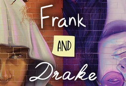 Frank and Drake