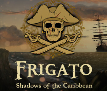 Frigato: Shadows of the Caribbean