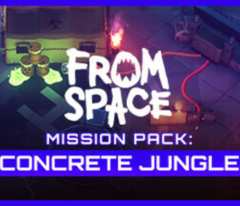 From Space - Mission Pack: Concrete Jungle