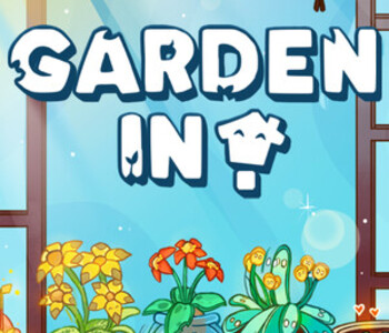Garden In!