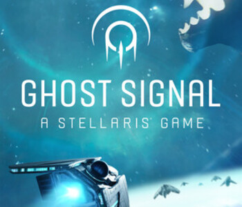Ghost Signal: A Stellaris Game