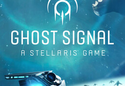 Ghost Signal: A Stellaris Game
