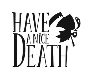 Have a Nice Death