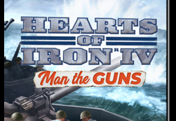 Hearts of Iron IV - Man the Guns
