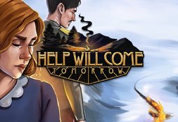 Help Will Come Tomorrow