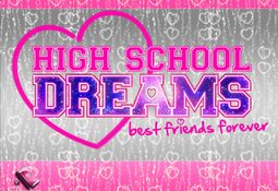 High School Dreams