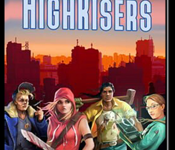 Highrisers