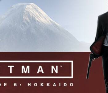 HITMAN: Episode 6 - Hokkaido