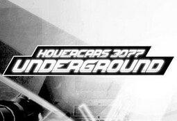 Hovercars 3077: Underground