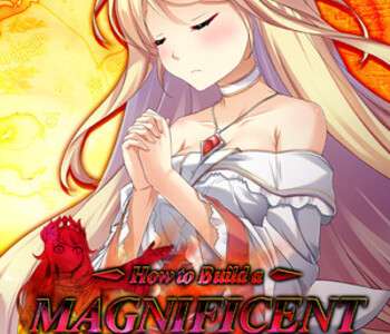 How to Build a Magnificent Kingdom