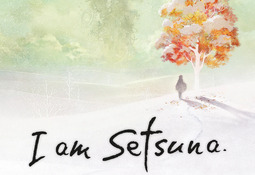 I Am Setsuna