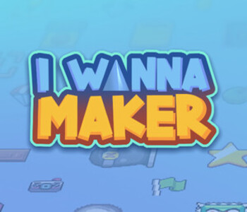 I Wanna Maker