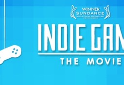 Indie Game: The Movie
