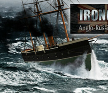 Ironclads: Anglo Russian War 1866