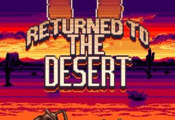 It Returned To The Desert