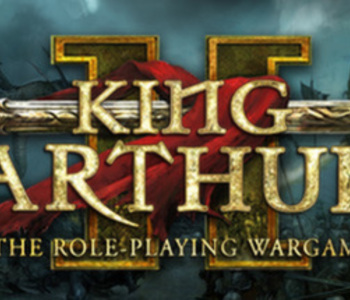 King Arthur II - The Role-playing Wargame
