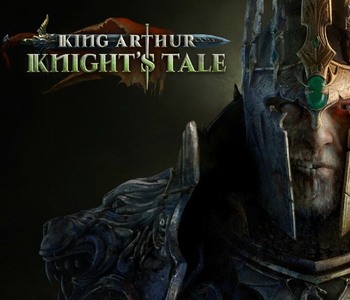 King Arthur: Knight's Tale