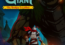 Knight vs Giant: The Broken Excalibur