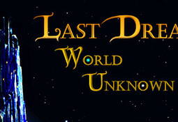 Last Dream: World Unknown