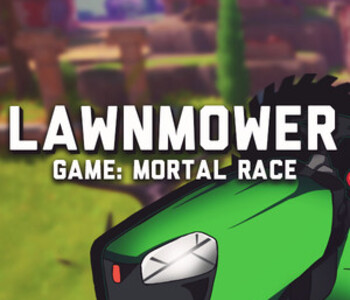 Lawnmower game: Mortal Race