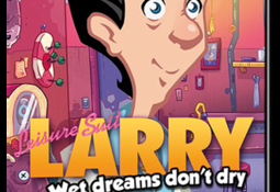 Leisure Suit Larry - Wet Dreams Don't Dry