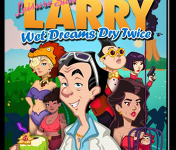 Leisure Suit Larry - Wet Dreams Dry Twice