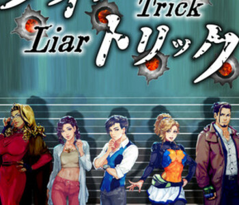 Liar Trick -Psychological Crime Mystery-