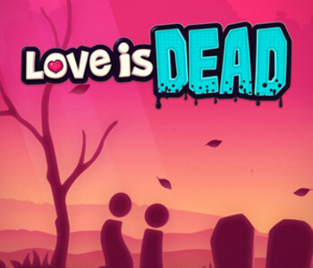 Love is Dead