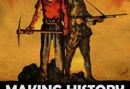 Making History: The First World War