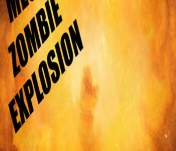 Mega Zombie Explosion