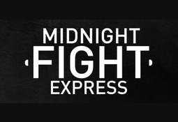 Midnight Fight Express