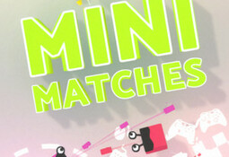 Mini Matches