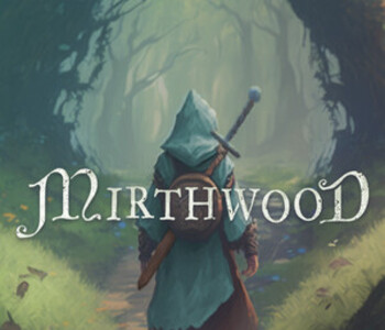 Mirthwood