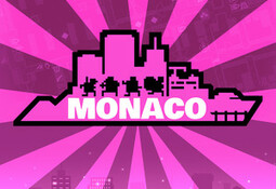 Monaco: What's Yours Is Mine