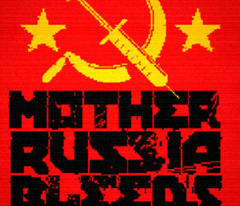 Mother Russia Bleeds