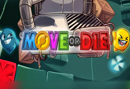 Move or Die
