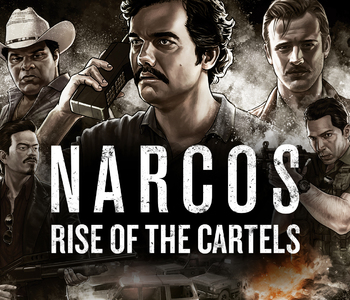 Narcos: Rise of the Cartels