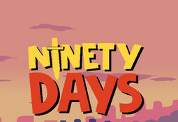 Ninety Days