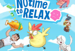 No Time to Relax