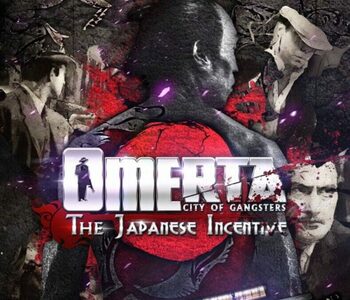 Omerta: City of Gangsters - The Japanese Incentive