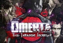 Omerta: City of Gangsters - The Japanese Incentive