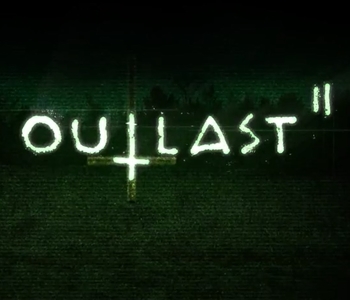 Outlast 2