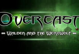 Overcast - Walden and the Werewolf
