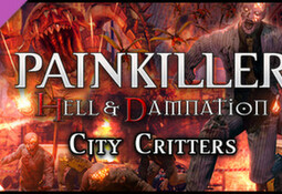 Painkiller Hell & Damnation - City Critters